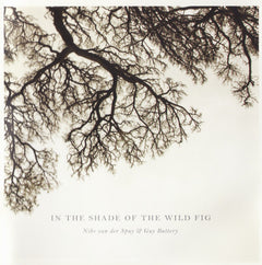 Nibs Van Der Spuy & Guy Buttery - In The Shade Of The Wild Fig
