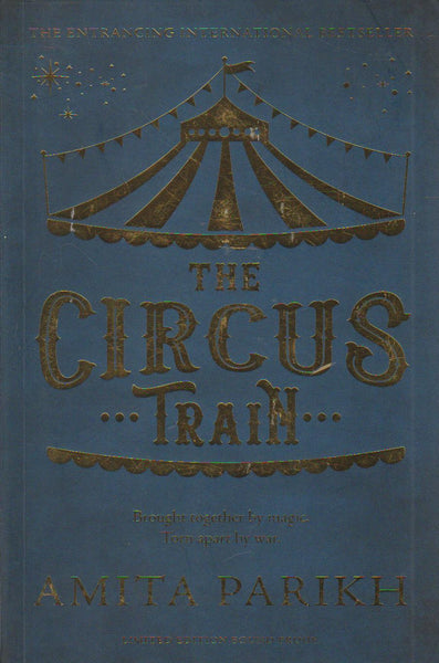 The Circus Train - Amita Parikh