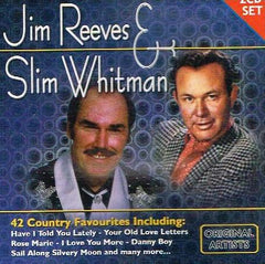 Jim Reeves & Slim Whitman - Country Favourites