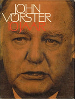John Vorster 10 jaar - John Vorster