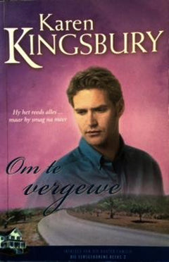 Om te vergewe Karen Kingsbury