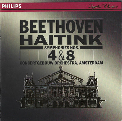 Beethoven - Haitink, Concertgebouw Orchestra, Amsterdam - Symphonies Nos. 4 & 8