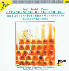Verdi, Rossini, Wagner, Rundfunk Sinfonie Orchester und Chor Ljubliana, Marko Munih, Mirko Cuderman - Gefangenenchor Aus Nabucco Und