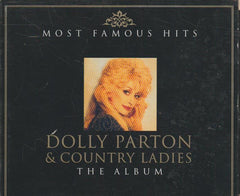 Dolly Parton & Country Ladies - Most Famous Hit: The Album
