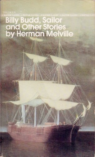 Billy Budd, Sailor and Other Stories - Herman Melville