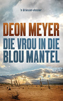 Die Vrou In Die Blou Mantel Meyer, Deon
