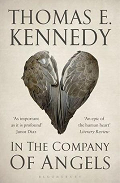 In the Company of Angels - Thomas E Kennedy