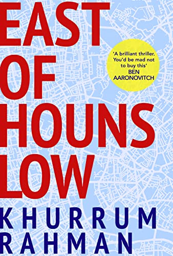 East of Hounslow - Khurrum Rahman