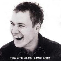 David Gray - The EP's 92-94