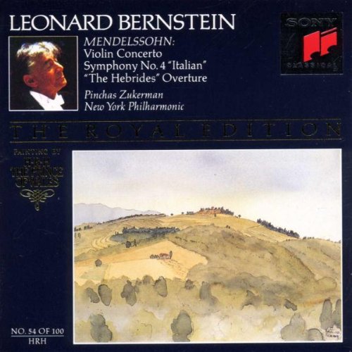 Mendelssohn; New York Philharmonic, Leonard Bernstein, Pinchas Zukerman - The Royal Edition, Volume 54: Symphony no. 4 "Italian / Violin Concerto