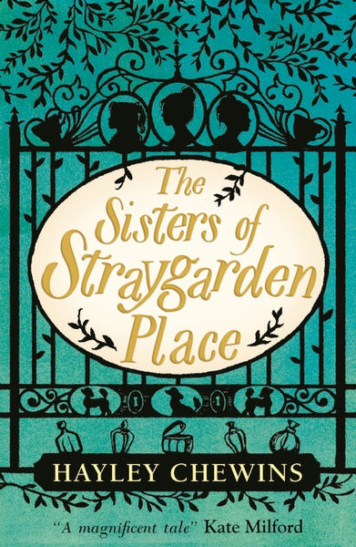 The Sisters of Straygarden Place - Hayley Chewins