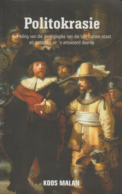 Politokrasie - Koos Malan
