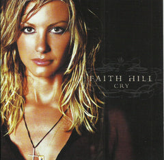 Faith Hill - Cry