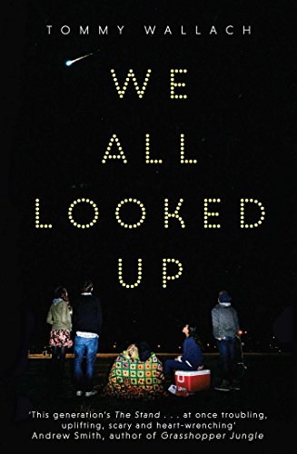 We All Looked Up - Tommy Wallach