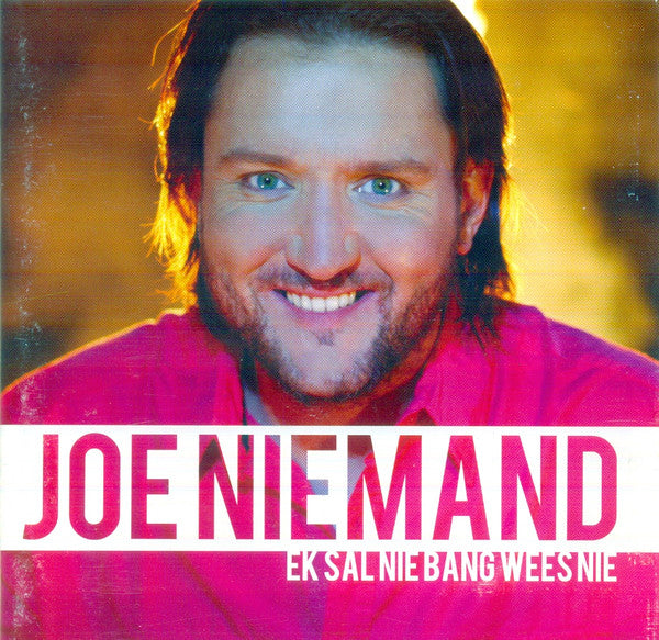 Joe Niemand - Ek Sal Nie Bang Wees Nie