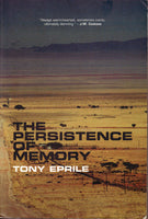 The Persistence of Memory - Tony Eprile