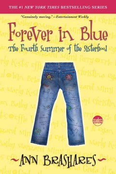 Forever in Blue: The Fourth Summer of the Sisterhood - Ann Brashares