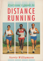 Everyone's Guide to Distance Running Norrie Williamson