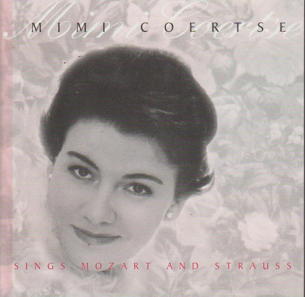 Mimi Coertse - Sings Mozart and Strauss