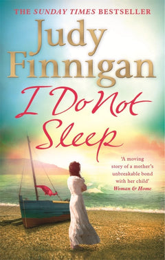 I Do Not Sleep - Judy Finnigan