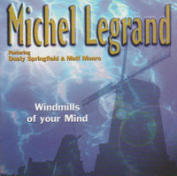Michel Legrand - Windmills Of Your Mind