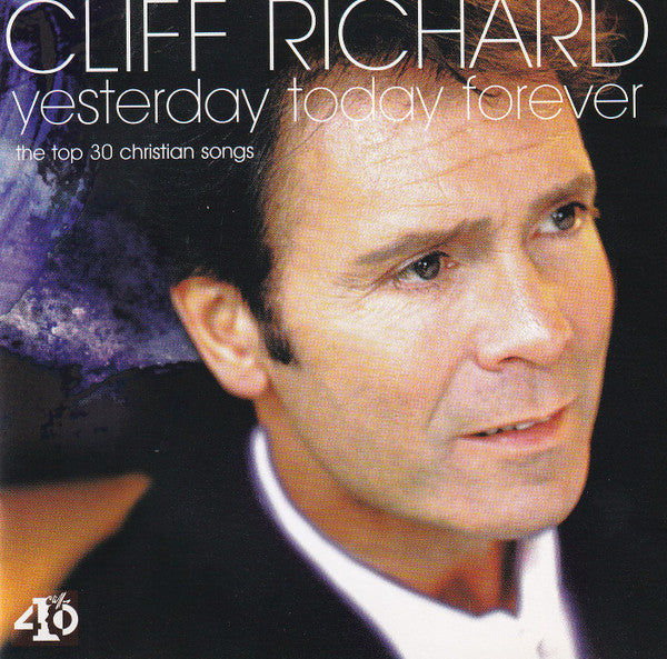 Cliff Richard - Yesterday Today Forever