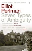Seven Types of Ambiguity - Elliot Perlman