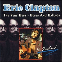 Clapton Eric - The Very Best - Blues And Ballads
