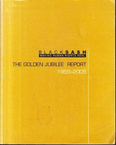Black Sash: The Golden Jubilee Report 1955-2005