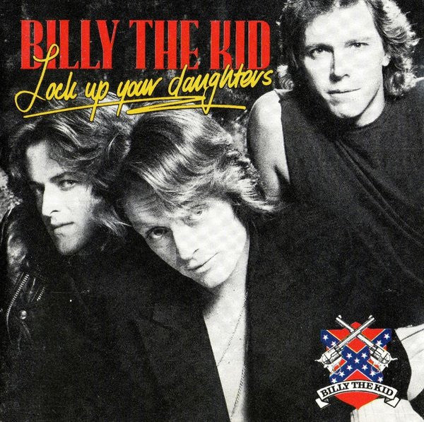 Billy The Kid - Lock Up Your Daughters