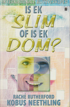 Is ek slim of is ek dom? - Kobus Neethling & Rache Rutherford