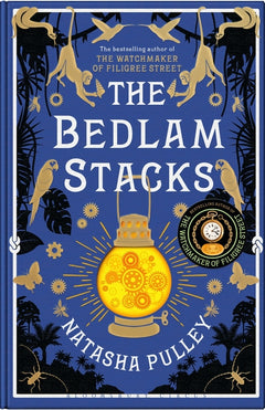 The Bedlam Stacks - Natasha Pulley