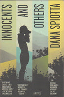 Innocents and others Dana Spiotta