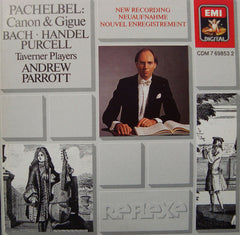 Pachelbel, Bach, Handel, Purcell, Taverner Players, Andrew Parrott - Canon & Gigue