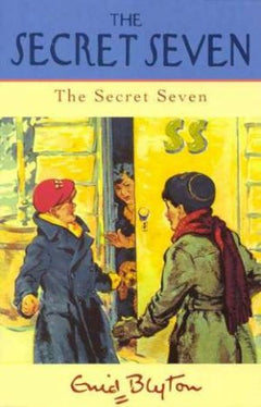 The Secret Seven - Enid Blyton