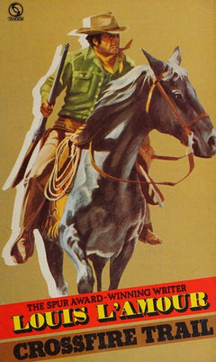 Crossfire Trail - Louis L'Amour