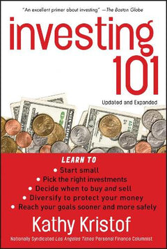 Investing 101 - Kathy Kristof