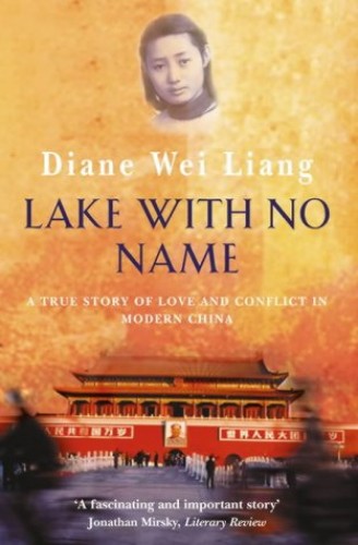 Lake with No Name Diane Wei Liang