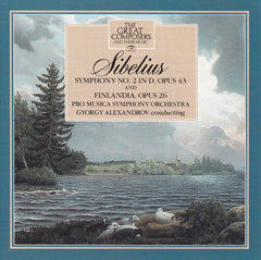 Sibelius - 34 Symphony No 2 In D, Opus 43 & Finlandia, Opus 26