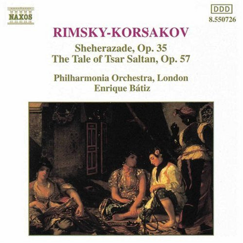Rimsky-Korsakov, Philharmonia Orchestra, London, Enrique Batiz - Sheherazade, Op. 35, The Tale Of Tsar Saltan, Op. 57