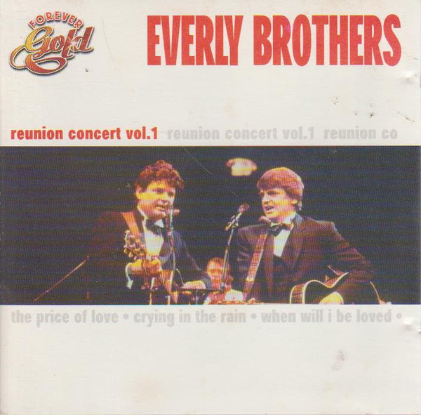 Everly Brothers - Reunion Concert: Vol.1
