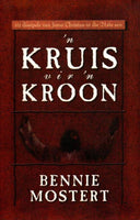 'n Kruis Vir 'n Kroon Bennie Mostert