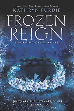 Frozen Reign - Kathryn Purdie