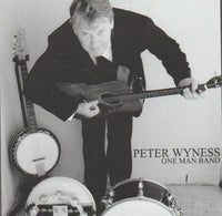 Peter Wyness - One Man Band
