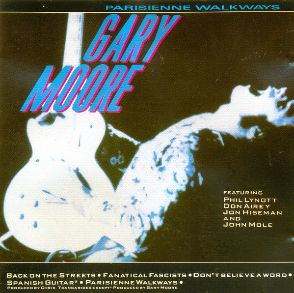 Gary Moore - Parisienne Walkways