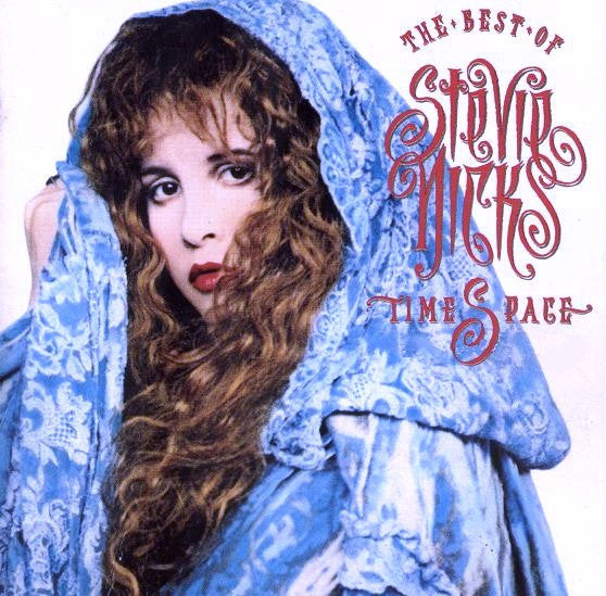 Stevie Nicks - Timespace - The  Best Of Stevie Nicks