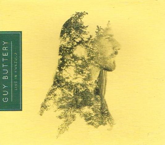 Guy Butler - Live In Kwazulu
