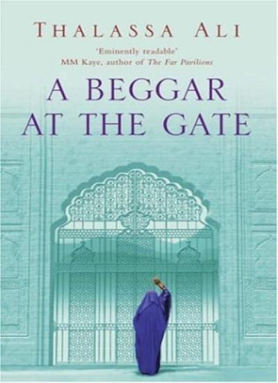 A Beggar at the Gate - Thalassa Ali