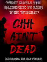 C. H. H. Ain't Dead - Michael de Oliveira