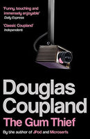 The Gum Thief Douglas Coupland